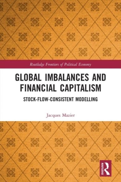 Global Imbalances and Financial Capitalism