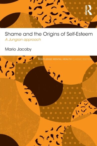 Shame and the Origins of Self-Esteem