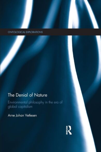 The Denial of Nature