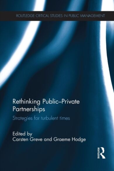 Rethinking Public-Private Partnerships