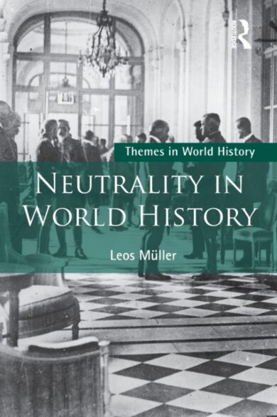 Neutrality in World History