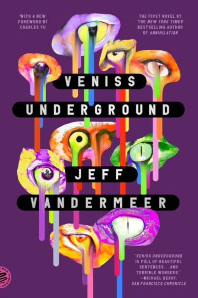 Veniss Underground