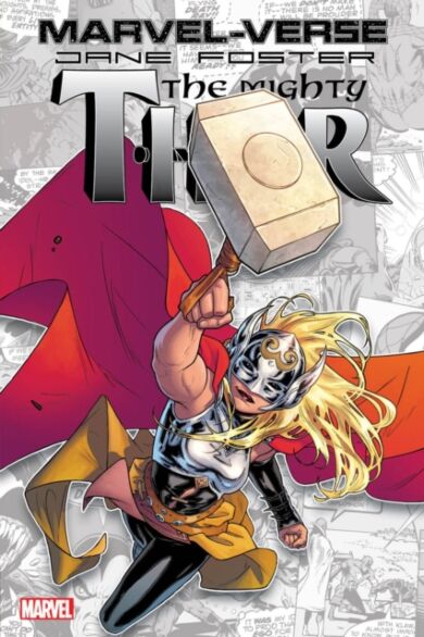 Marvel-verse: Jane Foster, The Mighty Thor