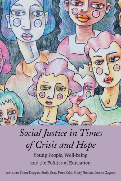 Social Justice in Times of Crisis and Hope