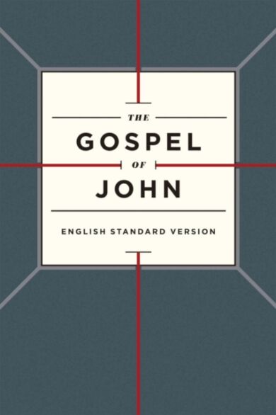 ESV Gospel of John