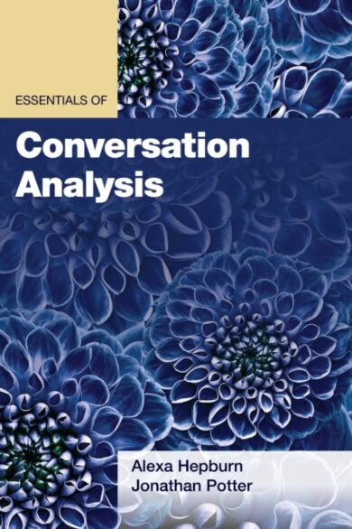 Essentials of Conversation Analysis