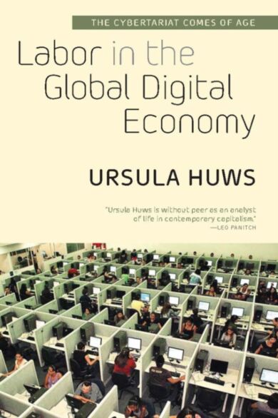 Labor in the Global Digital Economy