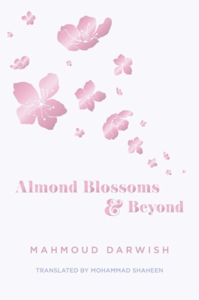 Almond Blossoms And Beyond