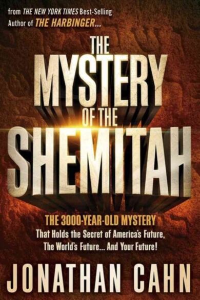 The Mystery of the Shemitah