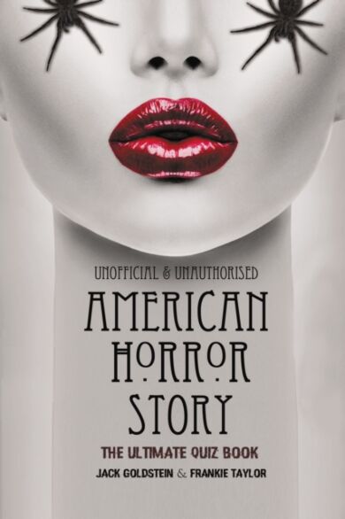 American Horror Story - The Ultimate Quiz Book