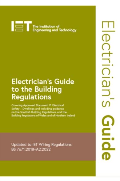 Electrician's Guide to the Building Regulations