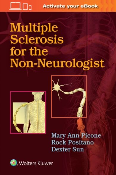 Multiple Sclerosis for the Non-Neurologist