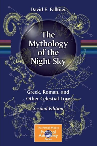 The Mythology of the Night Sky