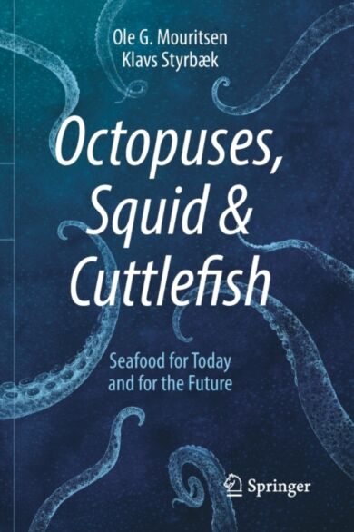 Octopuses, Squid & Cuttlefish