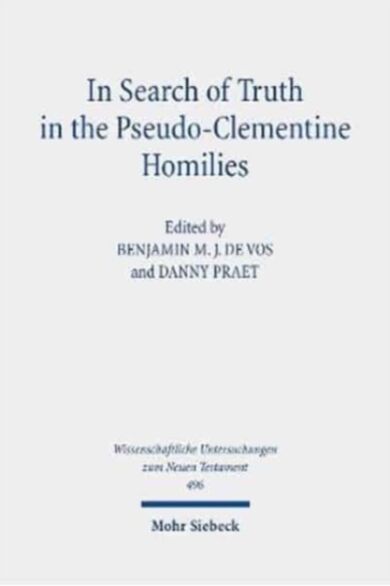 In Search of Truth in the Pseudo-Clementine Homilies