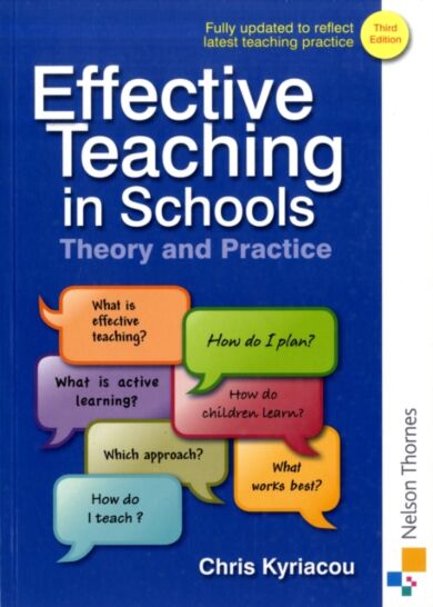 Effective Teaching in Schools Theory and Practice