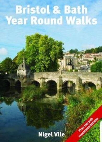 Bristol & Bath Year Round Walks