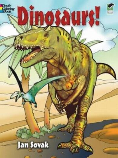 Dinosaurs! Coloring Book