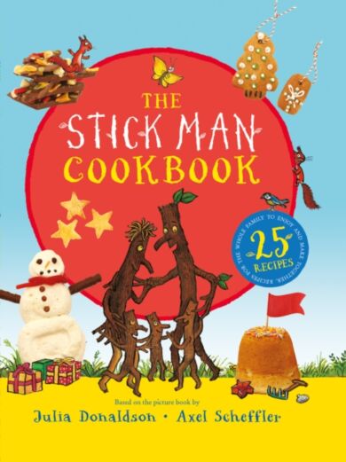 The Stick Man Family Tree Recipe Book (HB)