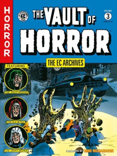 The Ec Archives: Vault Of Horror Volume 3