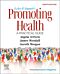 Ewles and Simnett's Promoting Health: A Practical Guide