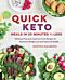 Quick Keto Meals in 30 Minutes or Less