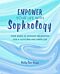 Empower Your Life with Sophrology