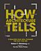 How Architecture Tells