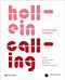 Hollein Calling