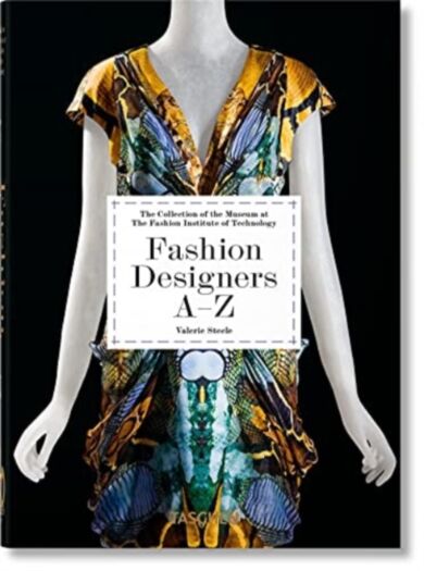 Fashion Designers A¿Z. 40th Ed.