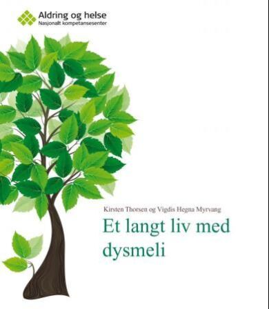 Et langt liv med dysmeli