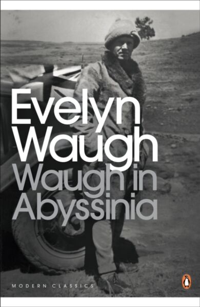 Waugh in Abyssinia