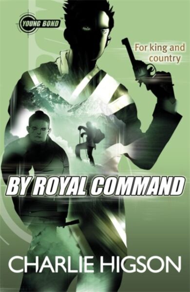 Young Bond: By Royal Command