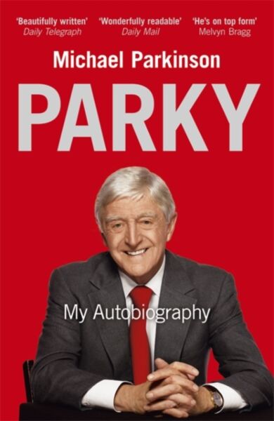 Parky: My Autobiography