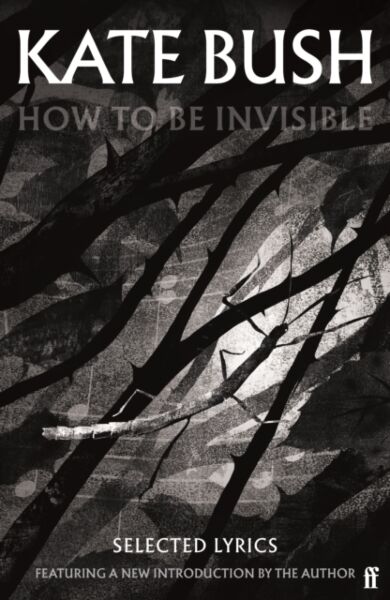 How To Be Invisible