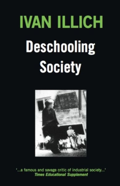 Deschooling Society