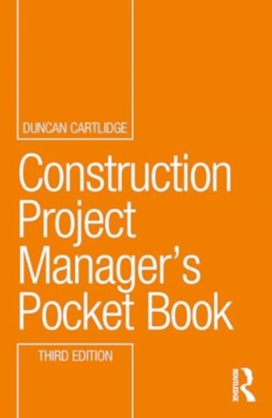 Construction Project Manager¿s Pocket Book