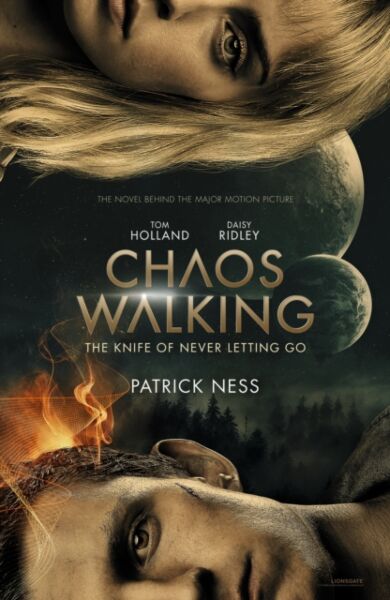 Chaos Walking: Book 1 The Knife of Never Letting Go