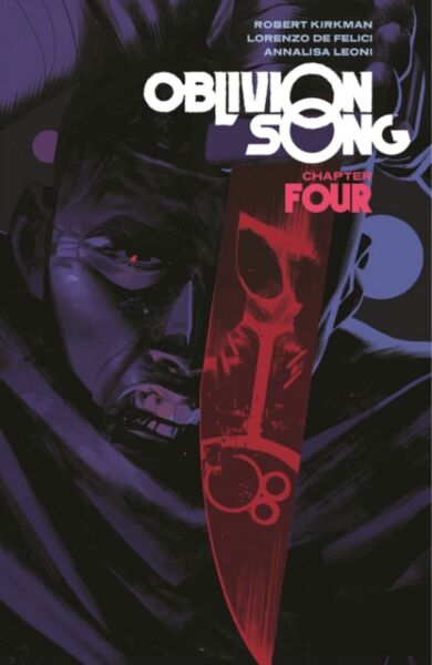 Oblivion Song by Kirkman & De Felici Volume 4