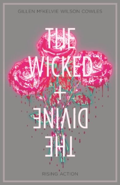 The Wicked + The Divine Volume 4: Rising Action