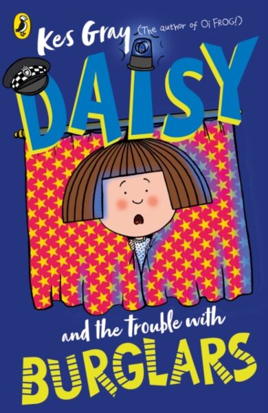 Daisy and the Trouble with Burglars