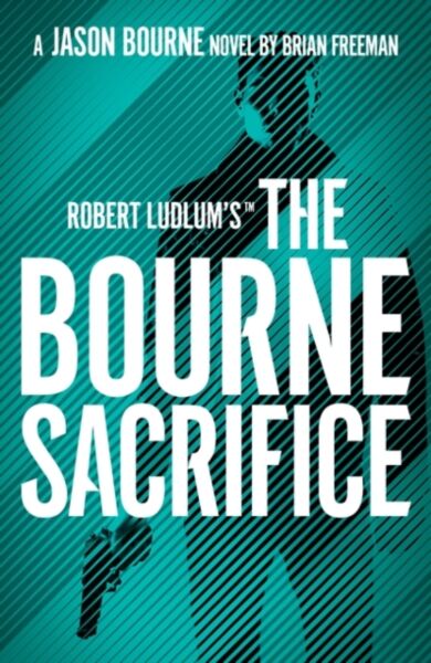 Robert Ludlum's(TM) the Bourne Sacrifice