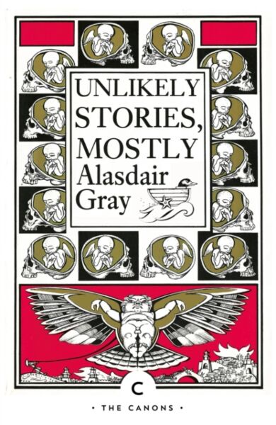 Unlikely Stories, Mostly