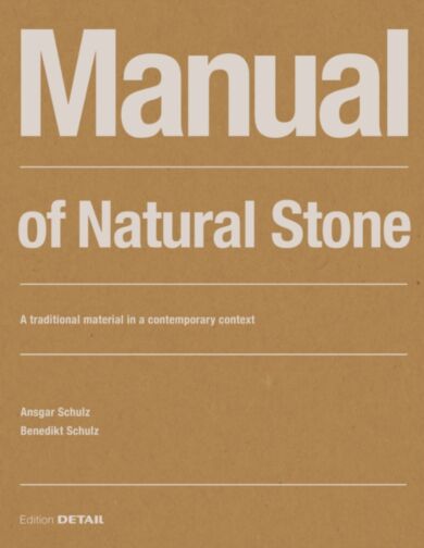 Manual of Natural Stone