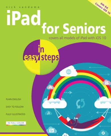 iPad for Seniors in easy steps