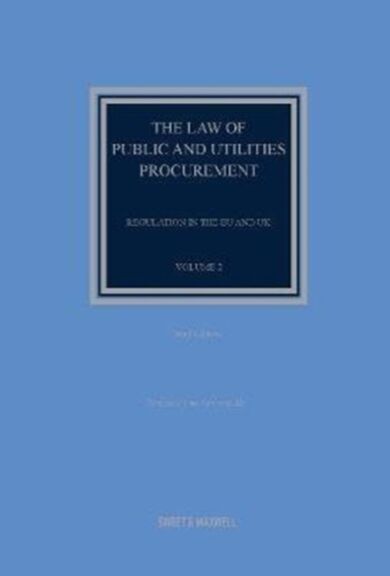 The Law of Public and Utilities Procurement Volume 2