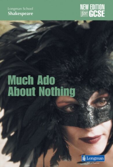 Much Ado About Nothing (new edition)