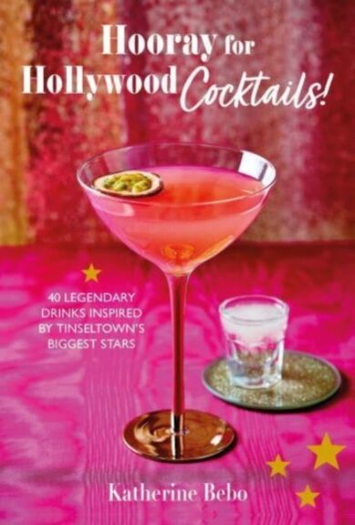 Hooray for Hollywood Cocktails!