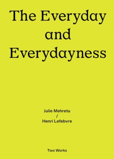 The Everyday and Everydayness