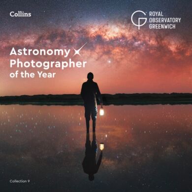 Astronomy Photographer of the Year: Collection 9